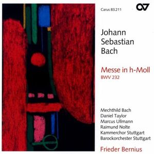 Johann Sebastian Bach Mass in B minor BWV 232 Johann Sebastian Bach Mass in B minor BWV 232