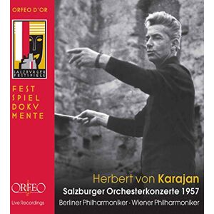 Orchestral Concerts Salzburg 1957 Herbert von Karajan (Berlin Philharmonic / Vienna Philharmonic) Orchestral Concerts Salzburg 1957 Herbert von Karajan (Berlin Philharmonic / Vienna Philharmonic)