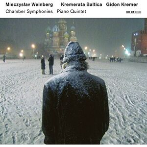 Mieczyslaw Weinberg: Chamber Symphonies & Piano Quintet Mieczyslaw Weinberg: Chamber Symphonies & Piano Quintet