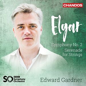 Sir Edward Elgar: Symphony No. 2 in Eb Major, Op. 63, Serenade for strings in E minor, Op.20 Sir Edward Elgar: Symphony No. 2 in Eb Major, Op. 63, Serenade for strings in E minor, Op.20