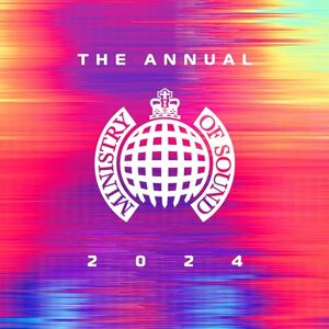 The Annual 2024 Ministry Of Sound The Annual 2024 Ministry Of Sound