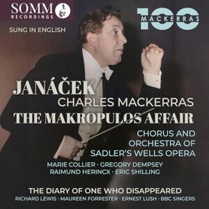 Leos Janacek: The Makropulos Affair; The Diary of One Who Disappeared Leos Janacek: The Makropulos Affair; The Diary of One Who Disappeared