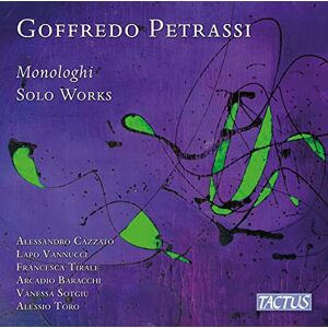 Goffredo Petrassi: Monologhi Goffredo Petrassi: Monologhi