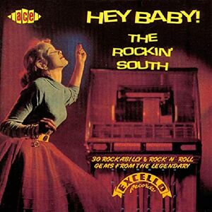 Hey Baby Rokcin' South Hey Baby Rokcin' South