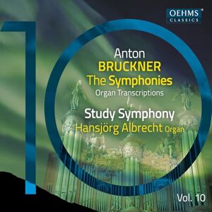 Pro-Ject Anton Bruckner Project: The Symphonies, Vol. 10 (Organ Transcriptions) Pro-Ject Anton Bruckner Project: The Symphonies, Vol. 10 (Organ Transcriptions)