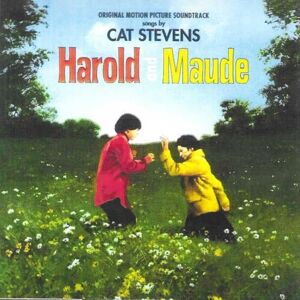 Harold And Maude: Songs By Cat Stevens Harold And Maude: Songs By Cat Stevens