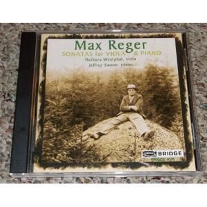 Reger: Viola Sonatas Reger: Viola Sonatas