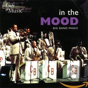 IN THE MOOD IN THE MOOD