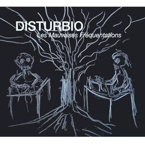 Avant Les Mauvaises Frequentations Avant Les Mauvaises Frequentations