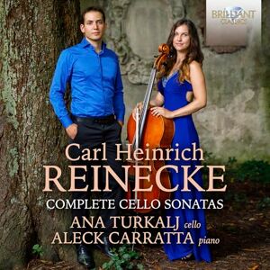 Reinecke: Complete Cello Sonatas Reinecke: Complete Cello Sonatas