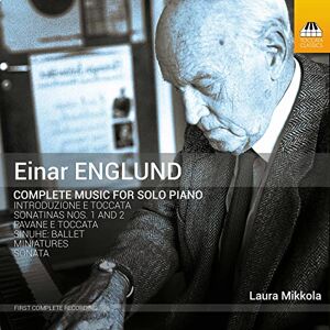 Einar Englund: Complete Music for Solo Piano Einar Englund: Complete Music for Solo Piano