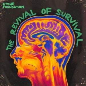 THE REVIVAL OF SURVIVAL THE REVIVAL OF SURVIVAL
