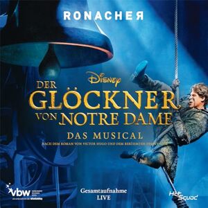 Der Gloeckner Von Notre Dame Gesamtaufnahme Live Der Gloeckner Von Notre Dame Gesamtaufnahme Live