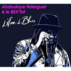 L'Ame du Blues L'Ame du Blues