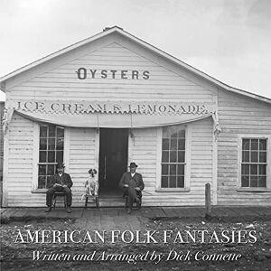 American Folk Fantasies Vol. 1 Oysters Ice Cream Lemonade American Folk Fantasies Vol. 1 Oysters Ice Cream Lemonade