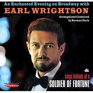 An Enchanted Evening on Broadway with Earl Wrightson / Ballads of a Soldier of Fortune An Enchanted Evening on Broadway with Earl Wrightson / Ballads of a Soldier of Fortune