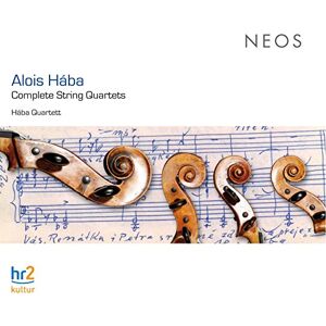 Alois Hába Complete String Quartets Alois Hába Complete String Quartets