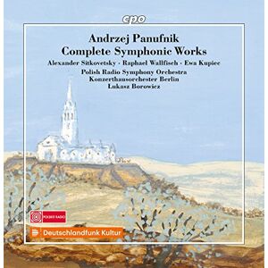 Andrzej Panufnik: Complete Symphonic Works Andrzej Panufnik: Complete Symphonic Works