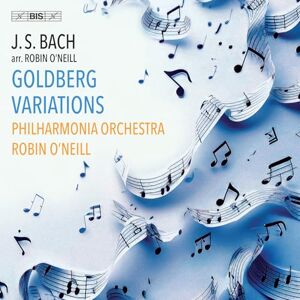 J.S. Bach (arr. Robin O'Neill): Goldberg Variations J.S. Bach (arr. Robin O'Neill): Goldberg Variations