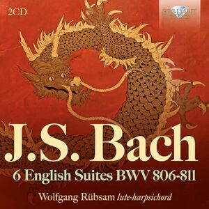 J.S. Bach 6 English Suites BWV 806-811 J.S. Bach 6 English Suites BWV 806-811