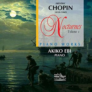 Frederic Chopin: Nocturnes Vol.1 Frederic Chopin: Nocturnes Vol.1