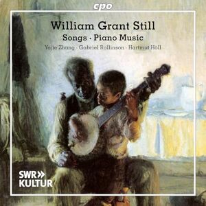 William Grant Still: Songs; Piano Music William Grant Still: Songs; Piano Music