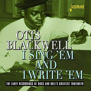 I Sing 'em And I Write 'em The Early Recordings of Rock and Roll's Greatest Tunesmith I Sing 'em And I Write 'em The Early Recordings of Rock and Roll's Greatest Tunesmith