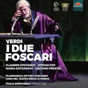Giuseppe Verdi: I Due Foscari Giuseppe Verdi: I Due Foscari