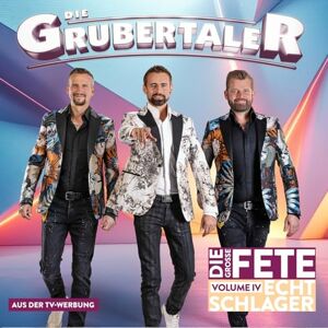 Echt Schlager, die Große Fete Volume IV Echt Schlager, die Große Fete Volume IV