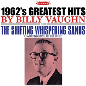 1962's Greatest Hits / The Shifting Whispering Sands 1962's Greatest Hits / The Shifting Whispering Sands