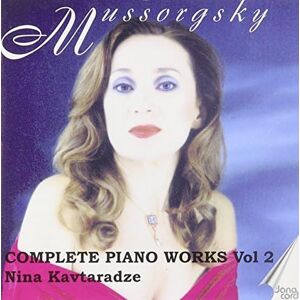 Modest Mussorgsky: Complete Piano, Vol. 2 Modest Mussorgsky: Complete Piano, Vol. 2