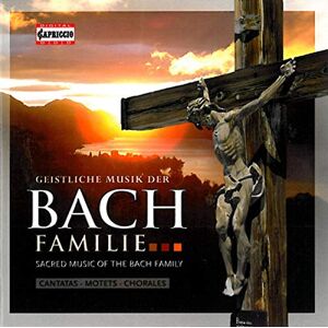 Geistliche Musik Der Bach Familie Geistliche Musik Der Bach Familie