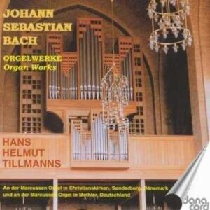 Johann Sebastian Bach: Organ Works Johann Sebastian Bach: Organ Works