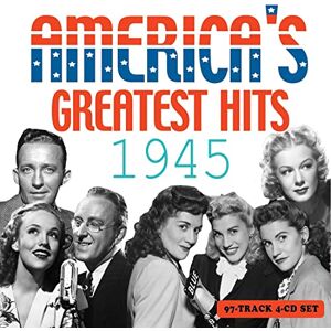 America's Greatest Hits 1945 America's Greatest Hits 1945
