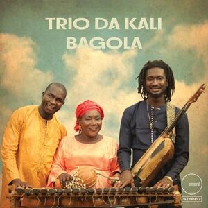 Trio Da Kali Bagola (CD) Trio Da Kali Bagola (CD)