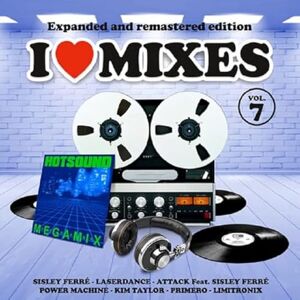 I Love Mixes Vol. 7 I Love Mixes Vol. 7