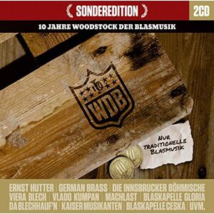 Woodstock der Blasmusik-10 Jahre Woodstock der Blasmusik-10 Jahre