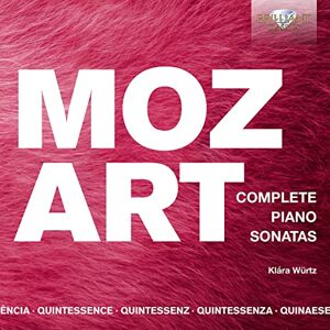 Quintessence Mozart: Complete Piano Sonatas Quintessence Mozart: Complete Piano Sonatas