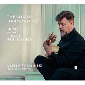 Thesaurus Harmonicus Music of the Polish Renaissance Thesaurus Harmonicus Music of the Polish Renaissance