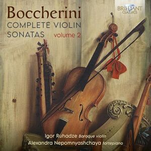 Boccherini: Complete Violin Sonatas, Vol.2 Boccherini: Complete Violin Sonatas, Vol.2