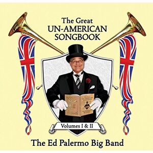 The Great Un-American Songbook The Great Un-American Songbook