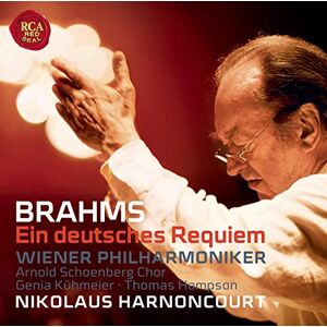 Brahms: Ein Deutsches Requiem, Op. 45 Brahms: Ein Deutsches Requiem, Op. 45
