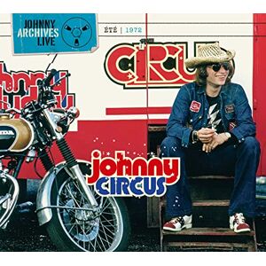 Live Johnny Circus 1972 Live Johnny Circus 1972