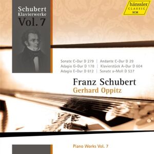 Schubert Piano Works Volume 7 Schubert Piano Works Volume 7