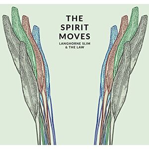 The Spirit Moves The Spirit Moves