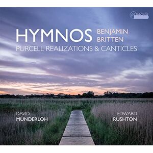 Benjamin Britten Purcell Realisations & Canticles Benjamin Britten Purcell Realisations & Canticles