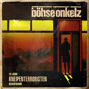 Kneipenterroristen (30 Jahre Kneipenterroristen - Kneipenterroristen (30 Jahre Kneipenterroristen -