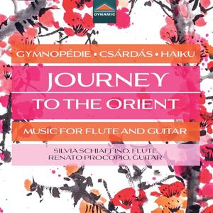 Journey To The Orient Music for Flute and Guitar (Gymnopedie; Csardas; Haiku) Journey To The Orient Music for Flute and Guitar (Gymnopedie; Csardas; Haiku)