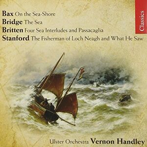 BAX, BRITTEN, BRIDGE, STANFORD ORCHESTRAL WORKS BAX, BRITTEN, BRIDGE, STANFORD ORCHESTRAL WORKS