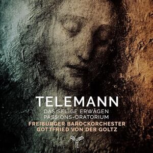 Telemann: Passions-Oratorium Telemann: Passions-Oratorium